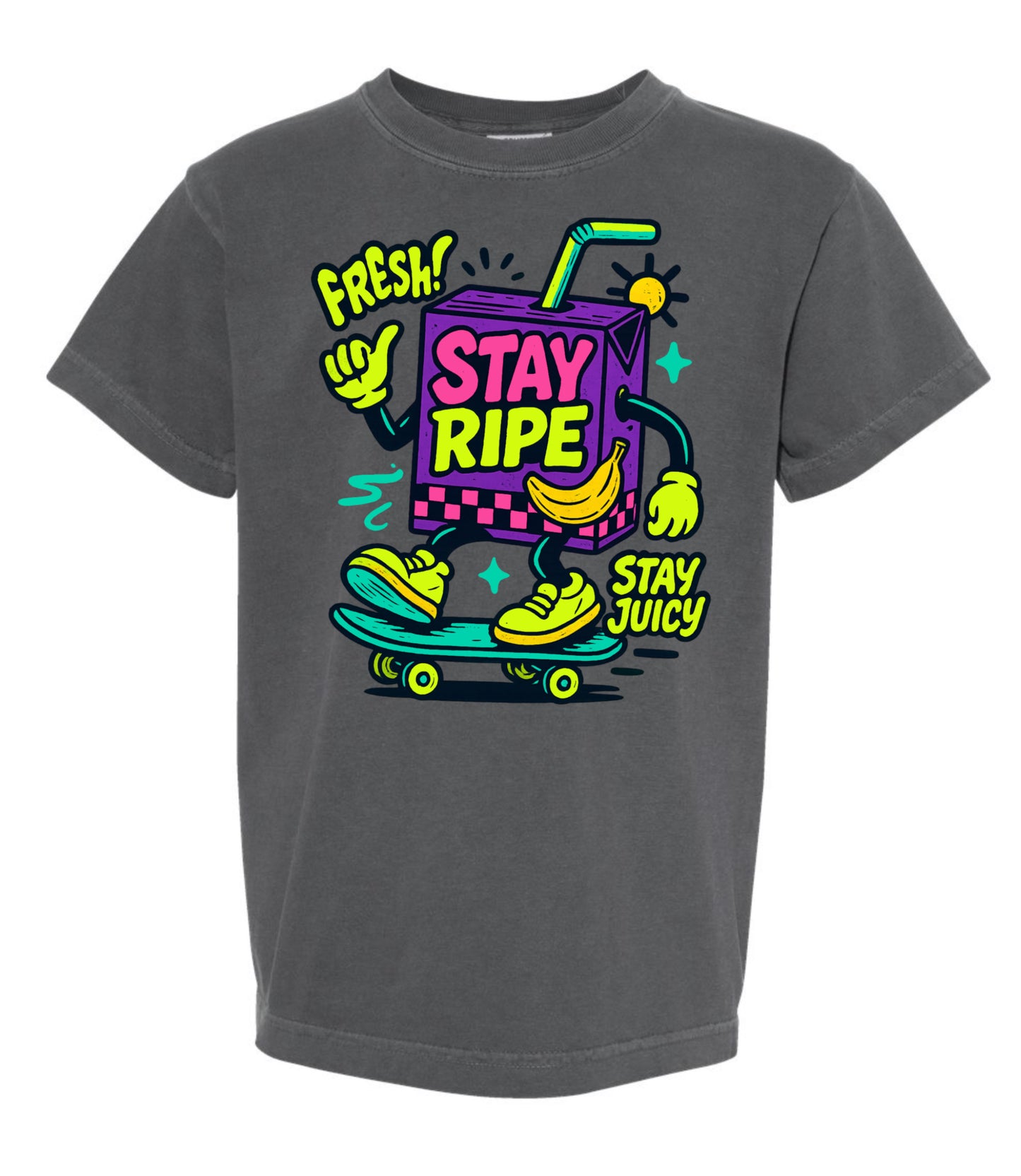 Stay ripe
