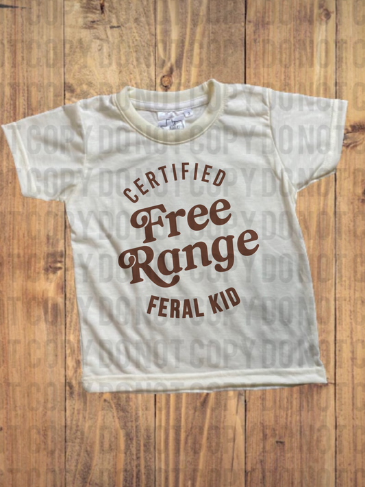 Certified free range feral kid