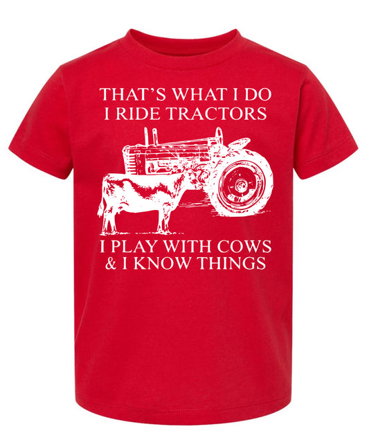 That’s what I do, I ride tractors