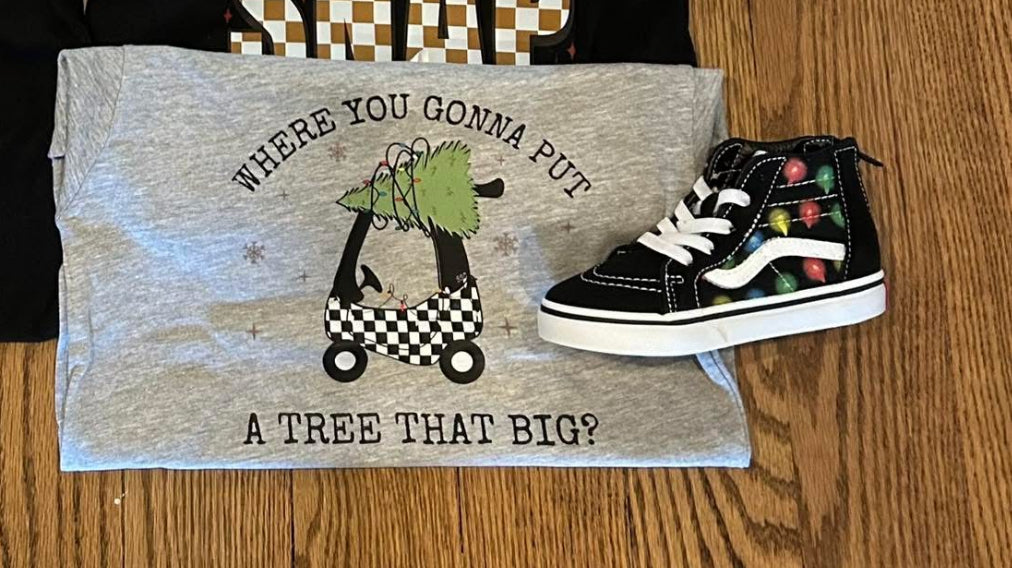 Where you gonna put a tree that big