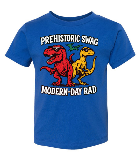 Prehistoric swag modern day rad