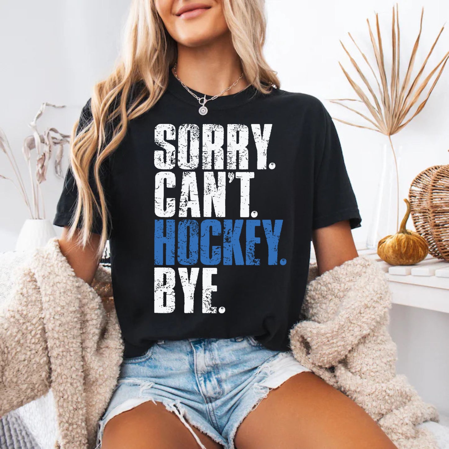 Sorry can’t hockey bye