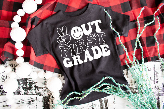 Peace out first grade