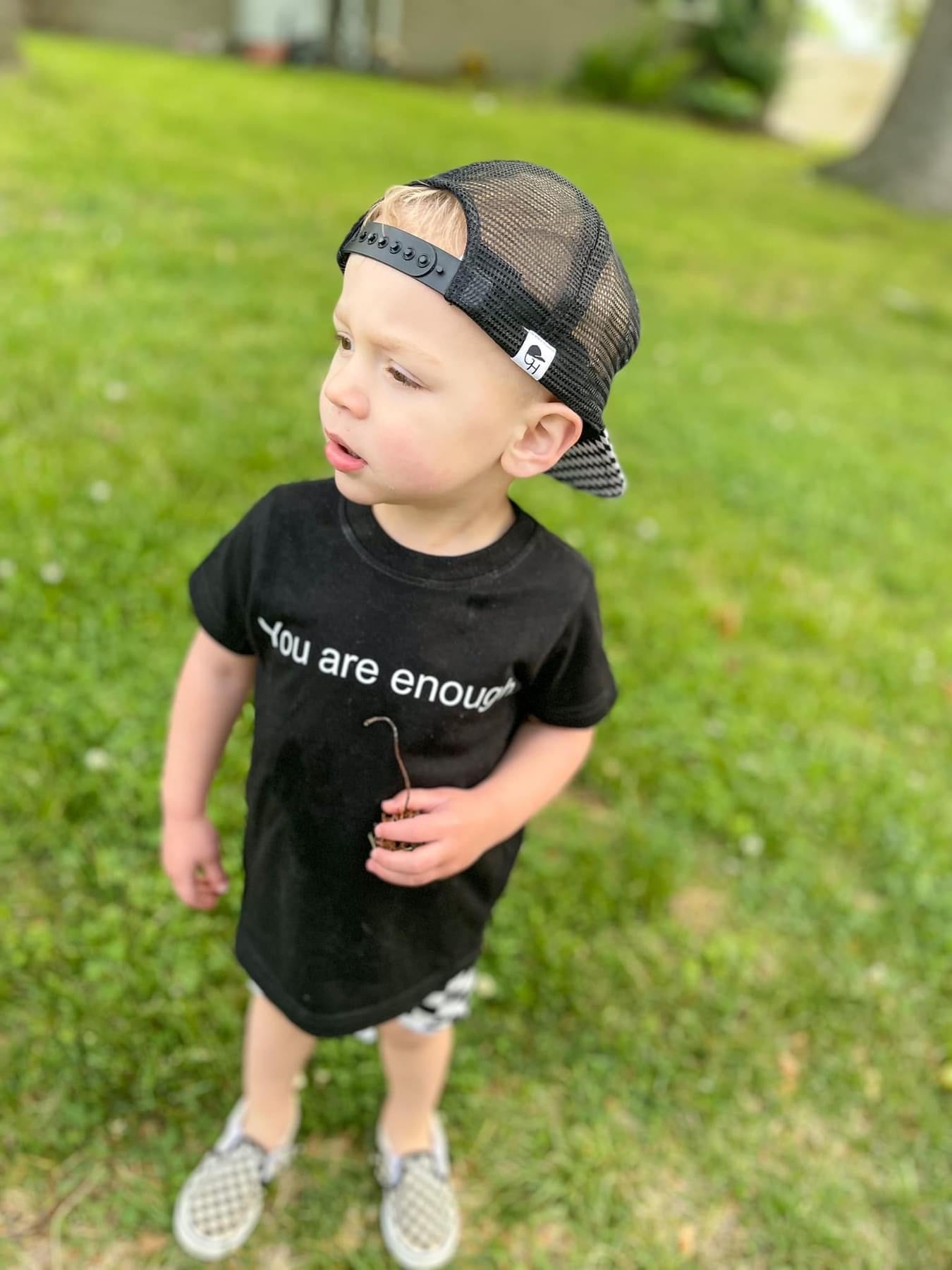 You are enough