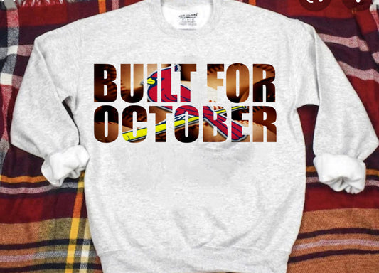 Built for October
