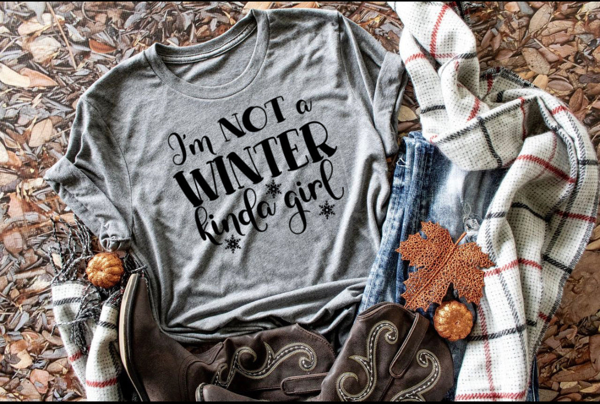 I’m not a winter kinda girl