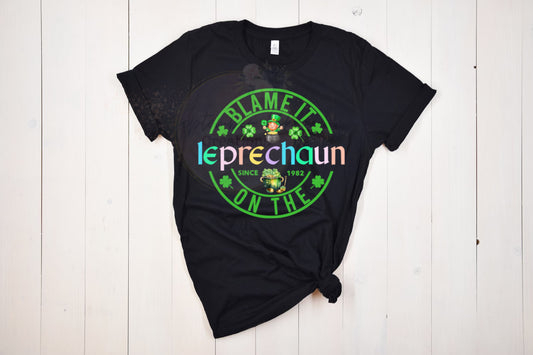 Blame it on the leprechaun colorful