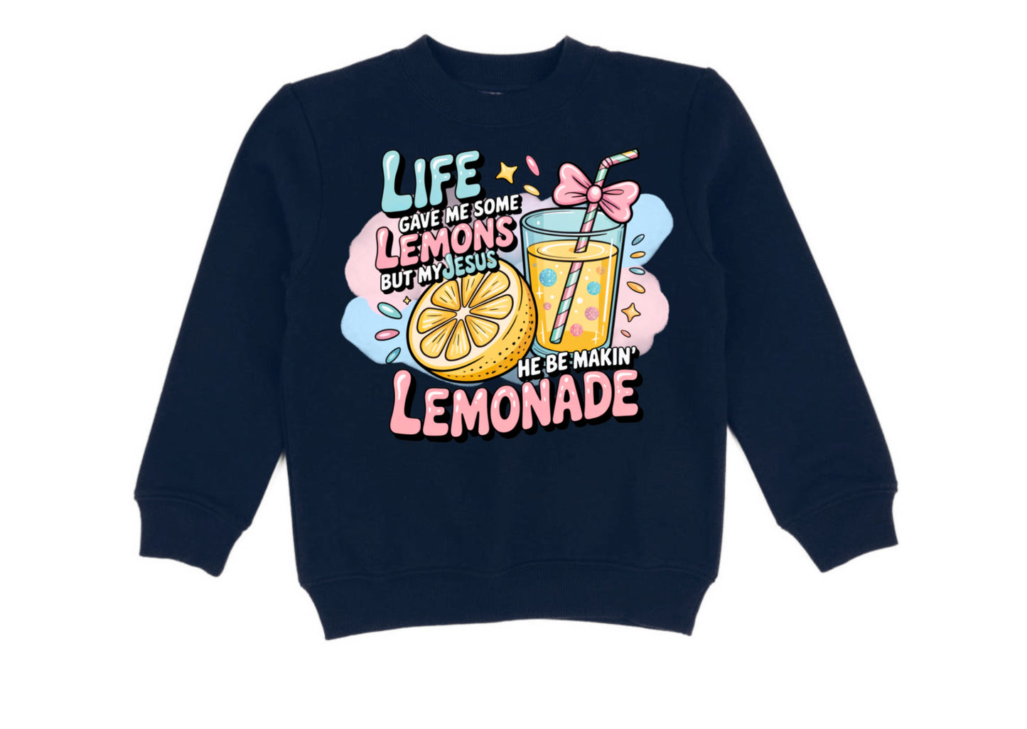 Life gave me some lemons but my Jesus he be makin lemonade