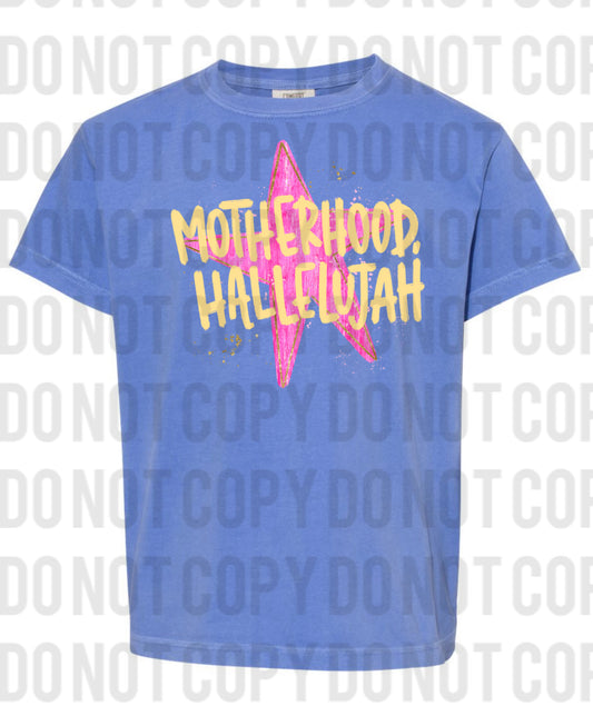 Motherhood Hallelujah