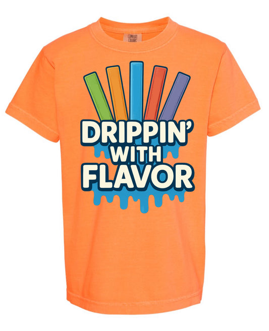Dripping in flavor