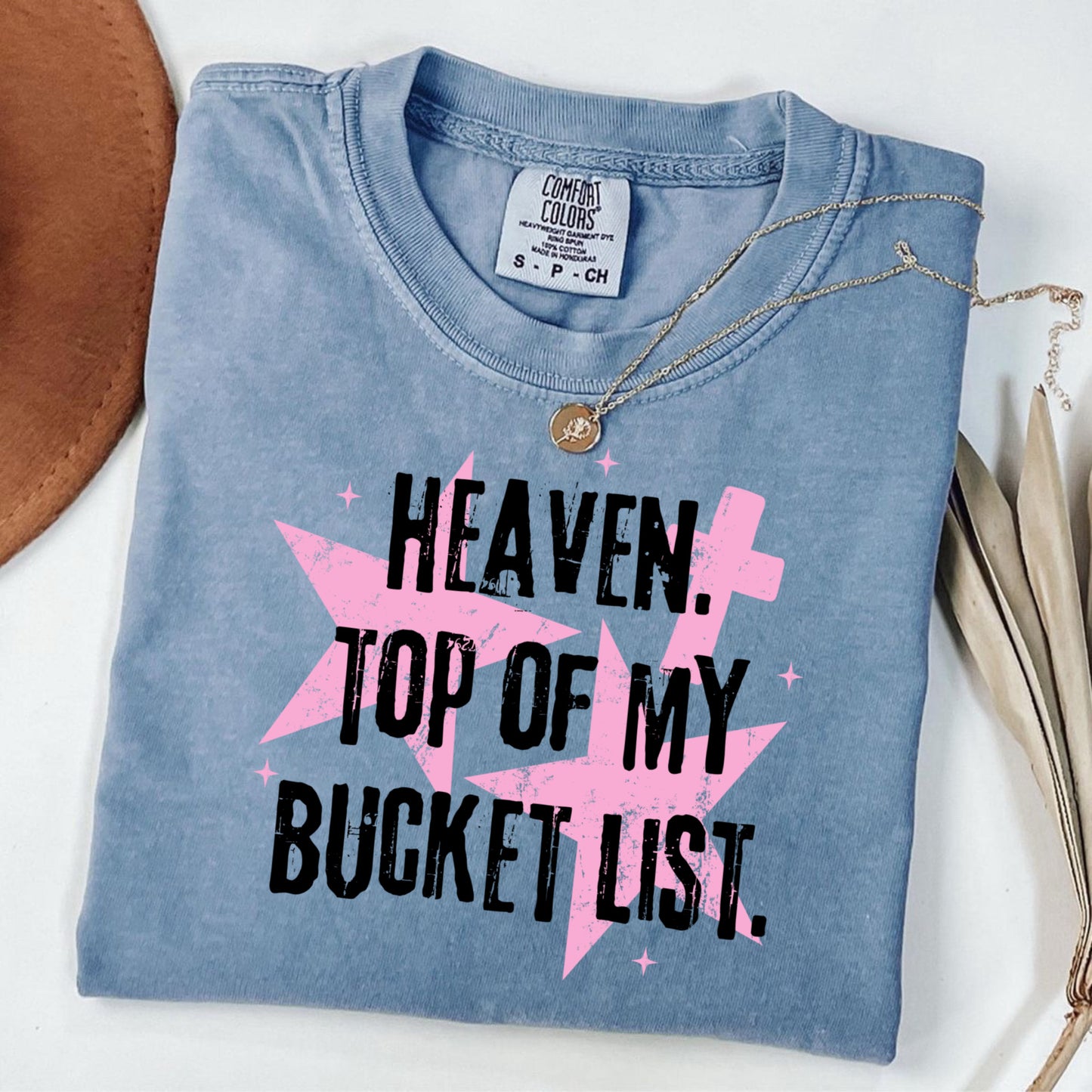 Heaven top if my bucket list