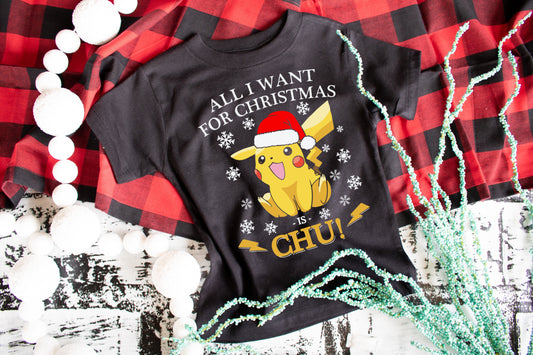 All I want for Christmas  is chu