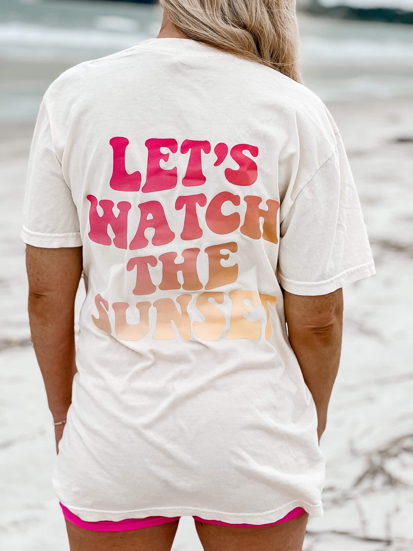 Let’s watch the sunset ( comfort colors tee)