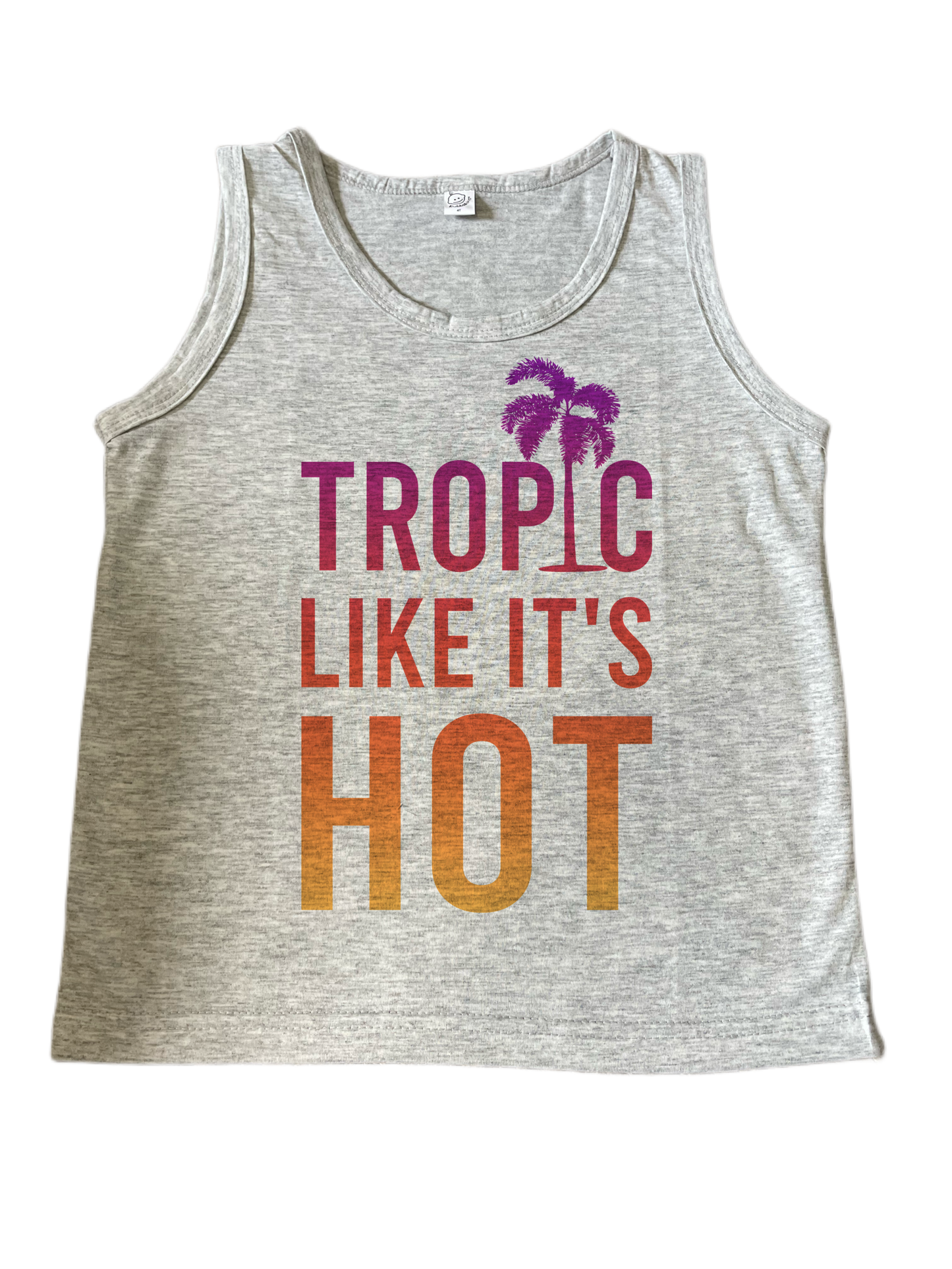 Tropic likes it hot