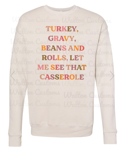 Turkey Gravy beans and rolls Sweatshirt