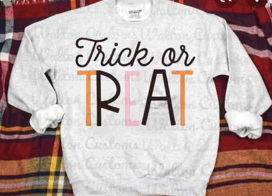 Trick or Treat ash Sweatshirt